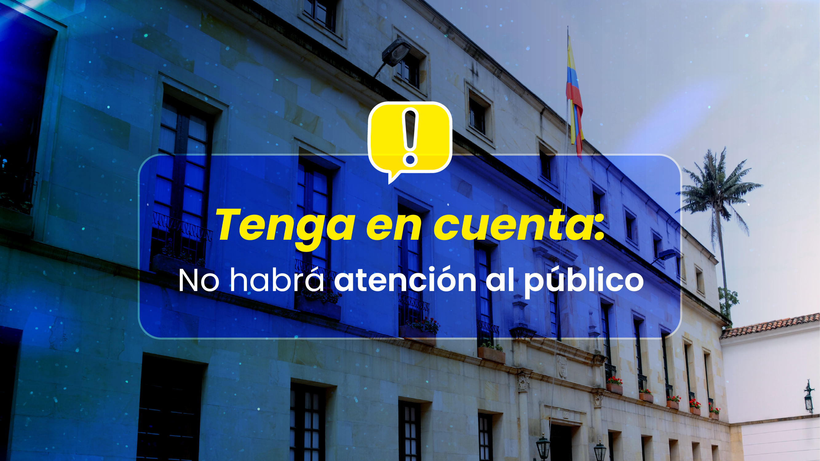 El Consulado de Colombia en La Habana no prestará atención al público el 20 de julio de 2026"