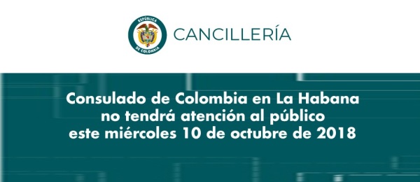 Consulado en La Habana no tendrá atención al público este miércoles 10 de octubre 
